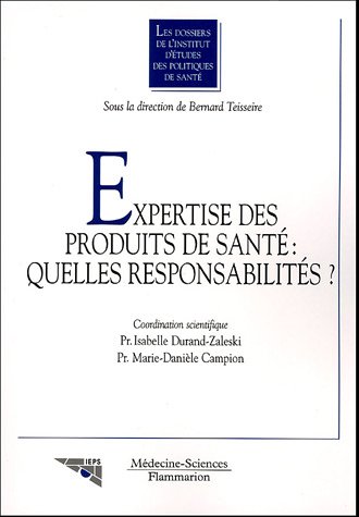Expertise des produits de santé