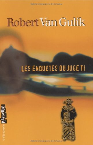 Les  enquêtes du juge Ti