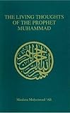 The Living Thoughts of the Prophet Muhammad