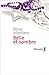 Belle et sombre by 