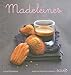 Madeleines (French Edition) by