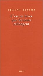 C'est en hiver que les jours rallongent