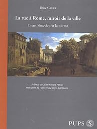 La  rue à Rome, miroir de la ville