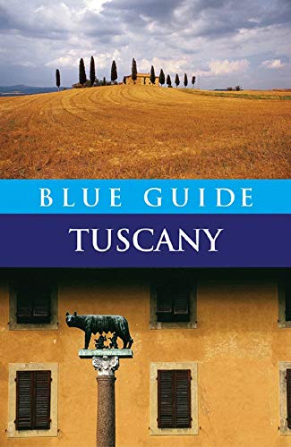 Blue Guide Tuscany (Fifth Edition) (Blue Guides) by Alta Macadam