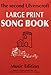 The Second Ulverscroft Large Print Songbook: Music Edition