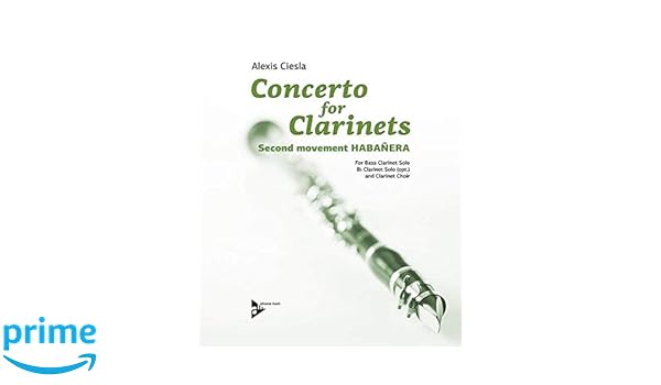 Concerto For Clarinets Second Movement Habanera Bass Clarinet