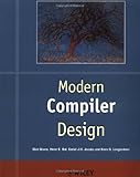 Modern Compiler Design (Worldwide Series in Computer Science)