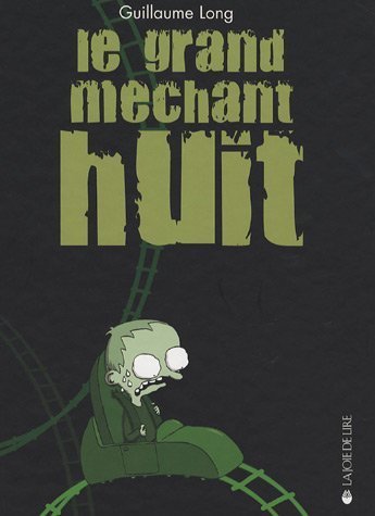 Le  grand méchant huit