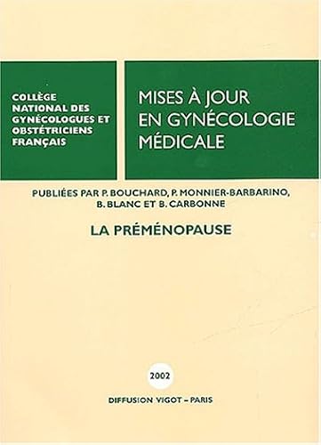 Download Mises à jour en gynécologie médicale. : La pré-ménopause PDF
