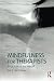 Mindfulness for Therapists: Practice for the Heart