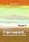 Livro O Que Respondi... (volume 8)