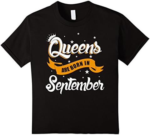 Kids QUEENS ARE BORN IN SEPTEMBER - BIRTHDAY GIRL GIFT 8 Black