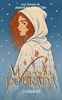 Livro A Varinha Dourada: O legado