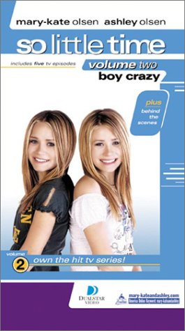 Olsen Twins: So Little Time, Vol. 2 - Boy Crazy