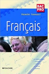 Français, bac pro, première et terminale