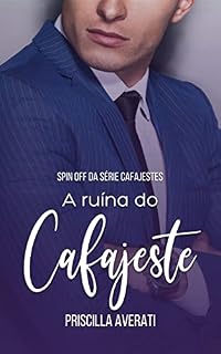 Livro A RUÍNA DO CAFAJESTE (CAFAJESTES)