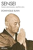 Sensei: Taisen Deshimaru, Maître Zen (Collections Spiritualites) (French Edition) by 