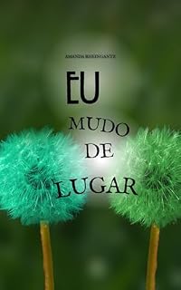 Livro EU MUDO DE LUGAR