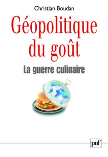 Géopolitique du goût