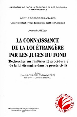 La  connaissance de la loi étrangère par les juges du fond