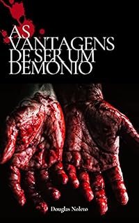 Livro As Vantagens de Ser Um Demônio