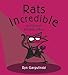 Rats Incredible: An Illustrated Dictionary of Rats by Ryn Gargulinski
