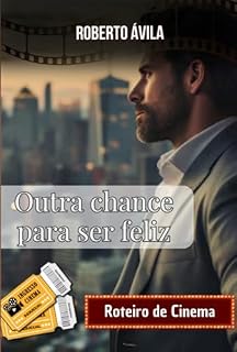 Livro Outra Chance Para Ser Feliz