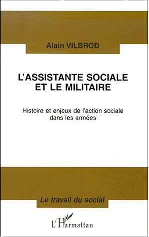 L' assistante sociale et le militaire