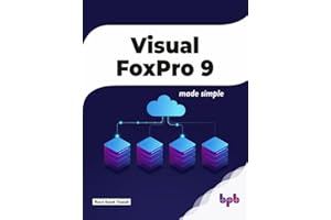 Visual FoxPro 9: Made Simple (English Edition)