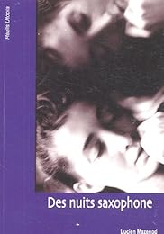 Des  nuits saxophone