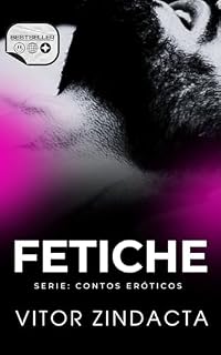 Livro Contos eróticos gays: FETICHE
