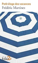 Petit éloge des vacances