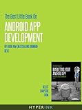 The Best Little Book On Android App Development