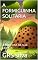 Livro A FORMIGUINHA SOLITARIA: A PROCURA DE SUA FAMILIA