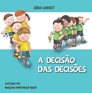 Livro A Decisão das Decisões