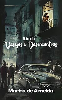 Livro Rio de Desejos e Desencontros