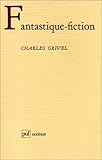 Fantastique-fiction (Ancien prix Ã©diteur : 27.00 Â€ - Economisez 50 %) by 