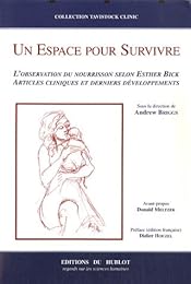 Un  espace pour survivre