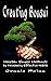 Creating Bonsai: Master Simple Methods by Developing Effective Habits by 