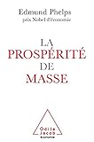 La Prospérité de masse (OJ.ECONOMIE) (French Edition) by 