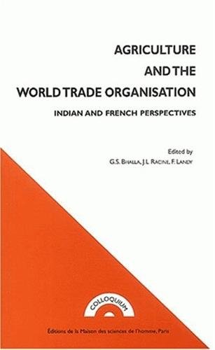 Agriculture and the world trade organisation