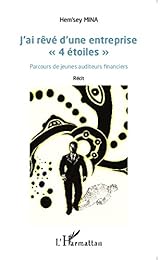 J'ai rêvé d'une entreprise 4 étoiles