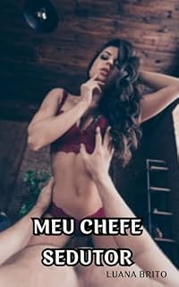 Livro Meu chefe sedutor - Conto hot