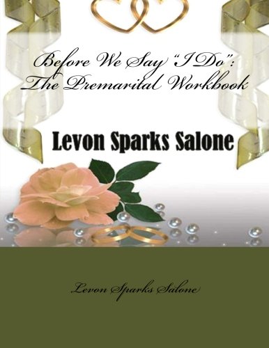 Before we say "i do": the premarital workbook