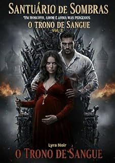 Livro Santuário de Sombras: O Trono de Sangue - vol.3 (Box: Santuário de Sombras)