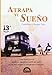 Atrapa Tu Sueno (Spanish Edition) by Candelaria Zapp, Herman Zapp