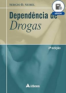 Livro Dependência de Drogas - 2ª Edição (eBook)