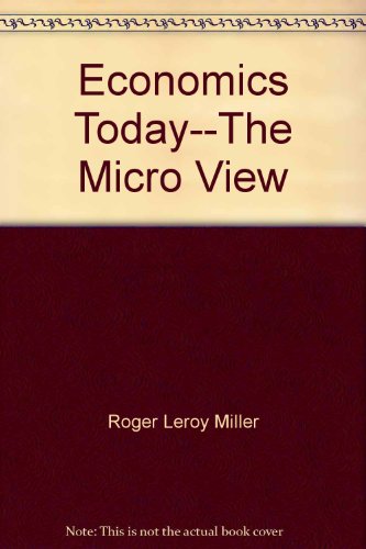 Economics today--the micro view