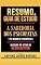 Livro Resumo & Guia De Estudo - A Sabedoria Dos Psicopatas (The Wisdom Of Psychopaths) - Baseado No Livro De Kevin Dutton