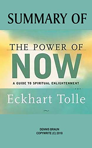 Summary of The Power of Now by Eckhart Tolle